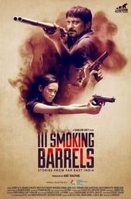 III Smoking Barrels (2018)