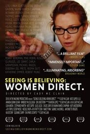 Seeing is Believing: Women Direct (2017)