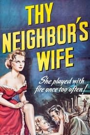 Thy Neighbor's Wife 1953 streaming