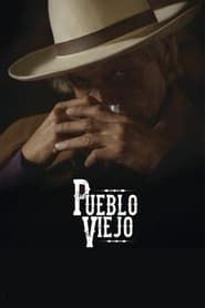 Pueblo Viejo 2015 streaming