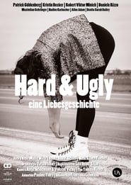 Image Hard & Ugly – eine Liebesgeschichte