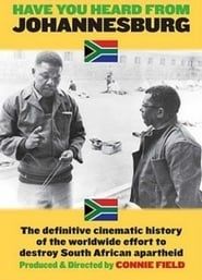 Have You Heard from Johannesburg?: Apartheid and the Club of the West series tv