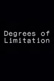 Degrees of Limitation (1982)