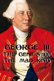 George III: The Genius of the Mad King series tv