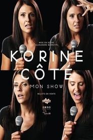 Image Korine Côté - Mon Show