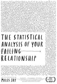 The Statistical Analysis of Your Failing Relationship series tv