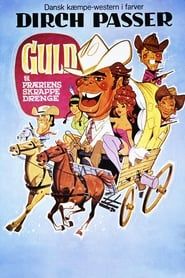 Guld til præriens skrappe drenge (1971)