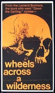 Wheels Across a Wilderness (1966)