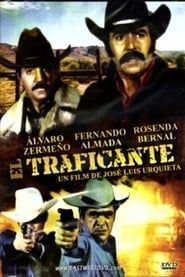 watch El traficante