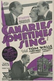 Canaries Sometimes Sing (1930)