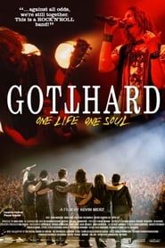 Gotthard – One Life, One Soul series tv