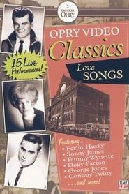 Opry Video Classics: Love Songs series tv