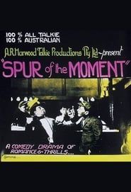 Spur of the Moment series tv
