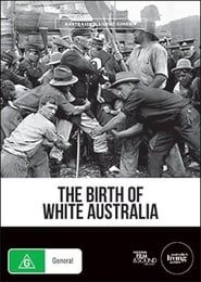 The Birth of White Australia series tv