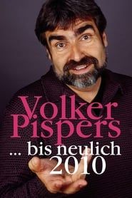 Volker Pispers - ... bis neulich 2010 series tv