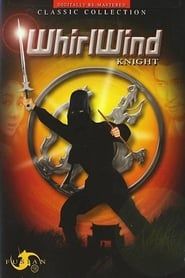 The Whirlwind Knight series tv