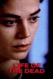 The Life of the Dead series tv