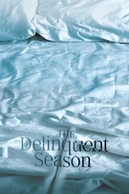 Affiche de The Delinquent Season