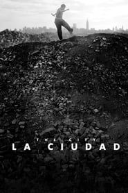 watch La Ciudad