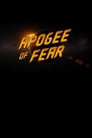 Affiche de Apogee of Fear