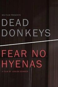Dead Donkeys Fear No Hyenas series tv