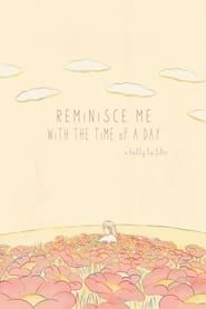Reminisce me with the time of a day series tv