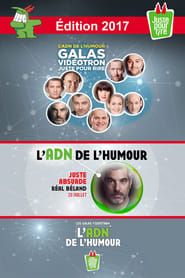 Juste Pour Rire 2017 - Gala Juste Absurde 2017 streaming