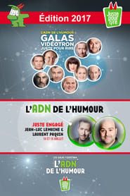 Juste Pour Rire 2017 - Gala Juste Engagé 2017 streaming