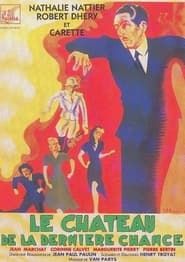 Image Le Château de la dernière chance 1947