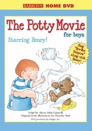Image The Potty Movie for Boys: Henry Edition