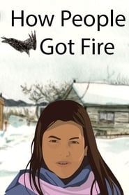 Affiche de How People Got Fire