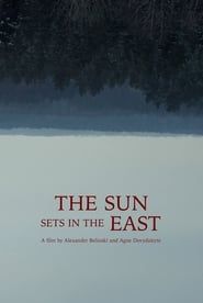 Affiche de The Sun Sets in the East