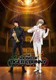 The Sound of Tiger & Bunny series tv