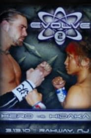 Image EVOLVE 2: Hero vs. Hidaka 2010