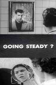 Going Steady? series tv