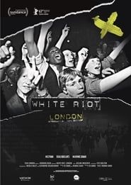White Riot: London series tv