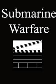 Submarine Warfare series tv