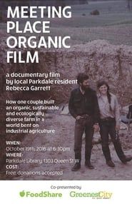 Meeting Place Organic Film 2016 streaming