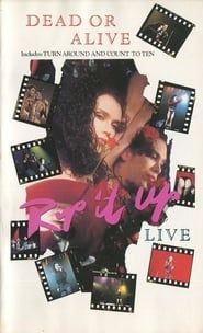 Dead or Alive: Rip it Up Live 1988 streaming