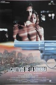 Cautivos de la sombra (1994)