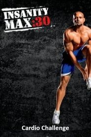 Insanity Max: 30 - Cardio Challenge series tv
