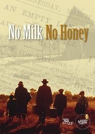 No Milk No Honey series tv