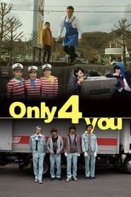 Only 4 you series tv
