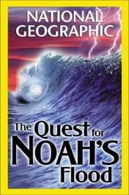 National Geographic : A la recherche de l'arche de Noé