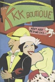 The KKK Boutique Ain't Just Rednecks (1994)