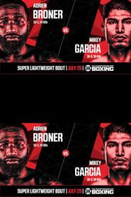 watch Adrien Broner vs. Mikey Garcia