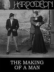 The Making of a Man 1911 streaming
