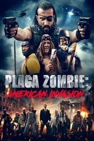 Plaga Zombie: American Invasion series tv