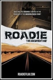 Roadie: The Documentary series tv