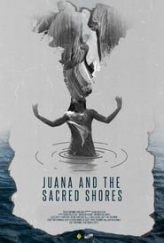 Juana and the Sacred Shores series tv